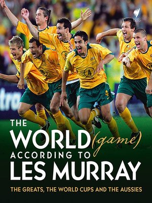 cover image of The World (Game) According to Les Murray